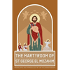 The Martyrdom of St George El Mozahim - Paperback