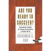 Are You Ready to Succeed? - Hardcover