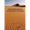 Saving Monotheism in the Sands of Karbala - Paperback