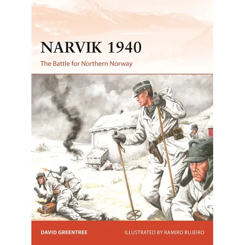 Narvik 1940: The Battle for Northern Norway - Paperback