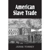 American Slave Trade - Paperback
