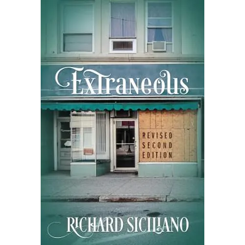 Extraneous: Revised Second Edition - Paperback