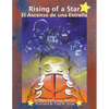 Rising of a Star: El Ascenso De Una Estrella - Paperback
