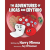 The Adventures of Lucas and Erythro - Paperback