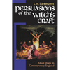 Persuasions of the Witch's Craft: Ritual Magic in Contemporary England - Paperback