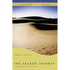 The Sacred Journey: The Ancient Practices - Paperback