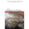The Gospel of Mark and the Roman-Jewish War of 66-70 CE: Jesus' Story as a Contrast to the Events of the War - Paperback