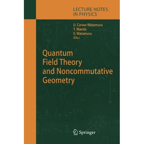 Quantum Field Theory and Noncommutative Geometry - Paperback
