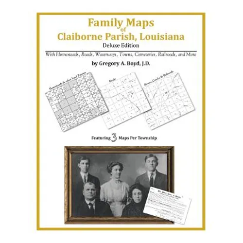 Family Maps of Claiborne Parish, Louisiana - Paperback