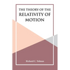 The Theory of the Relativity of Motion - Paperback