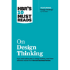 Hbr's 10 Must Reads on Design Thinking (with Featured Article Design Thinking by Tim Brown) - Paperback