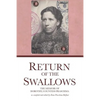 Return of the Swallows: Dorothy, Countess Praschma's Memoir - Paperback