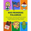 600 Primeras Palabras Más Usadas Tarjetas Bebe Bilingüe Vocabulario Español Malayo Libro Infantiles Para Niños: Aprender imaginario diccionario básico - Paperback