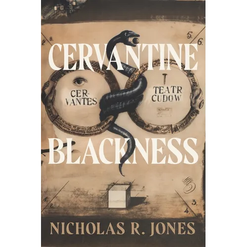 Cervantine Blackness - Paperback