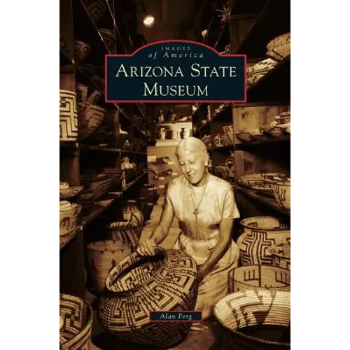 Arizona State Museum - Hardcover