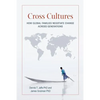Cross Cultures: How Global Families Negotiate Change Across Generations - Paperback