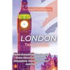 London Travel Guide 2023: Here's Everything You Need to Know London's Top Attractions, Restaurants, and Activities! - Paperback