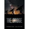 The Bridge - Hardcover