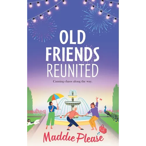 Old Friends Reunited - Hardcover