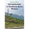 Technology in Southeast Asian History - Paperback