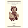 Romantic Recollections - Paperback