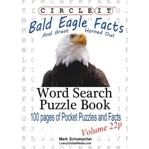 Circle It, Bald Eagle and Great Horned Owl Facts, Pocket Size, Word Search, Puzzle Book - Paperback