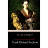 The Lady, or the Tiger? - Paperback