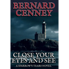 Close Your Eyes And See - Hardcover