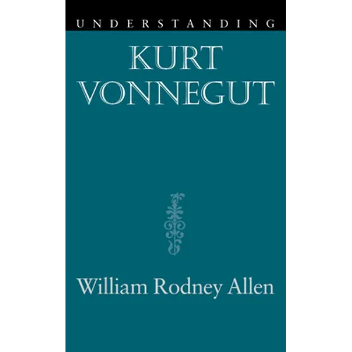 Understanding Kurt Vonnegut - Paperback