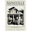 Anneville: A Memoir of the Great Depression - Paperback