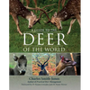 Guide to the Deer of the World - Hardcover