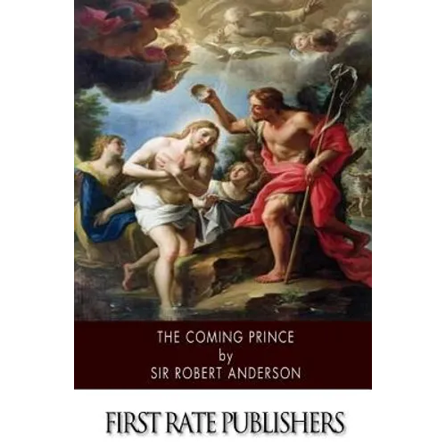 The Coming Prince - Paperback