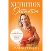 Nutrition Destination - Paperback