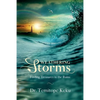 Weathering Storms: Finding Treasures in the Ruins - Paperback