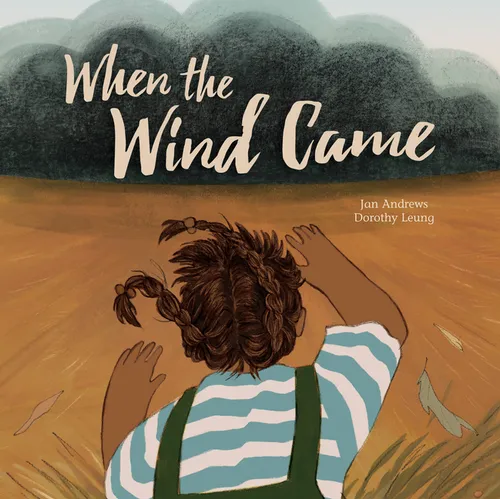 When the Wind Came - Hardcover