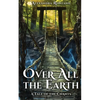 Over All the Earth - Paperback
