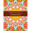 Mindfulness Coloring Book: How to Meditate For Lifelong Peace, Focus and Happiness (Adults and Kids) coloring pages for adults - Paperback