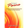 Secret Pains: Identifying and Overcoming Unresolved Inner Pains and Anger from Parental Abandonment - Paperback