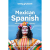 Lonely Planet Mexican Spanish Phrasebook & Dictionary - Paperback