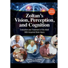 Zoltan's Vision, Perception, and Cognition: Evaluation and Treatment of the Adult with Acquired Brain Injury - Hardcover