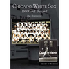 Chicago White Sox: 1959 and Beyond - Paperback