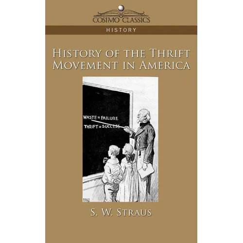 History of the Thrift Movement in America - Paperback