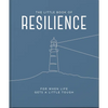 The Little Book of Resilience: For When Life Gets a Little Tough - Hardcover
