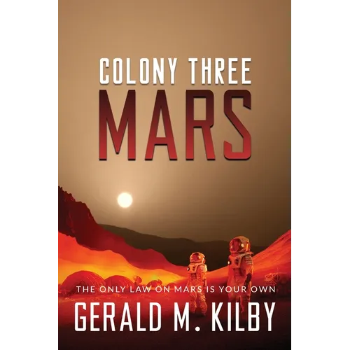 Colony Three Mars - Paperback