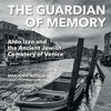 The Guardian of Memory: Aldo Izzo and the Ancient Jewish Cemetery of Venice - Paperback