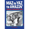 Maz to Yaz to Amazin': Baseball's Spectacular 1960's - Paperback