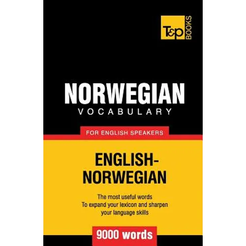 Norwegian vocabulary for English speakers - 9000 words - Paperback