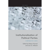 Institutionalisation of Political Parties: Comparative Cases - Paperback