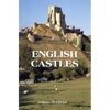 English Castles: A Guide by Counties - Paperback