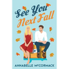 See You Next Fall: A Friends to Lovers Romance - Paperback